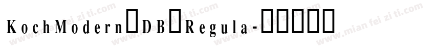 KochModern DB Regula字体转换